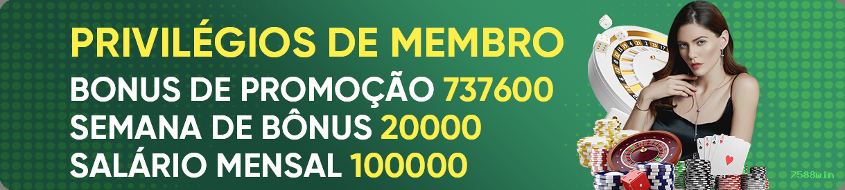 Recursos de Bônus 7588win